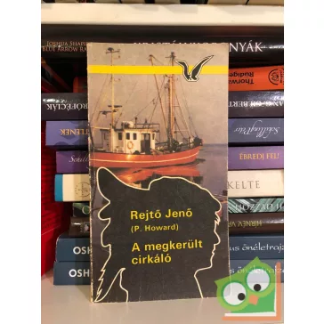   Rejtő Jenő (P. Howard): A megkerült cirkáló (Piszkos Fred 4.)