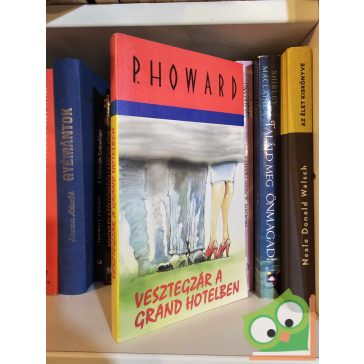 Rejtő Jenő (P. Howard): Vesztegzár a Grand Hotelben