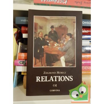 Zsigmond Móricz: Relations