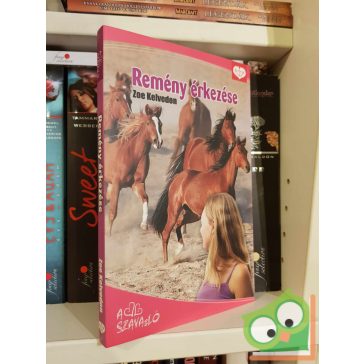   Zoe Kelvedon: Remény érkezése (A szív szava ló 2.) (PonyClub) (újszerű)