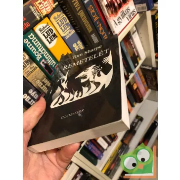 Tom Sharpe: Remetelét (Ritka)