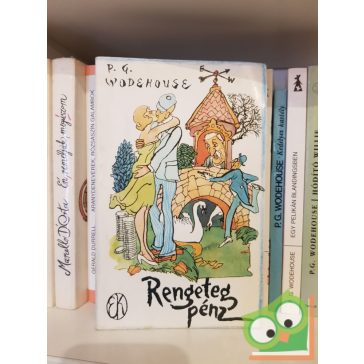 P. G. Wodehouse: Rengeteg pénz