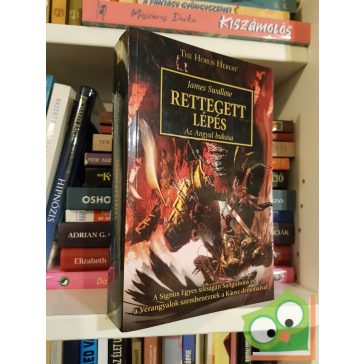   James Swallow: Rettegett lépés (The Horus Heresy 21.) - Az Angyal bukása (Warhammer 40,000)