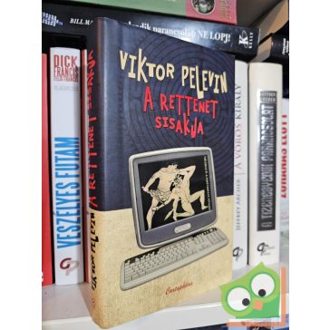Viktor Pelevin: A rettenet sisakja