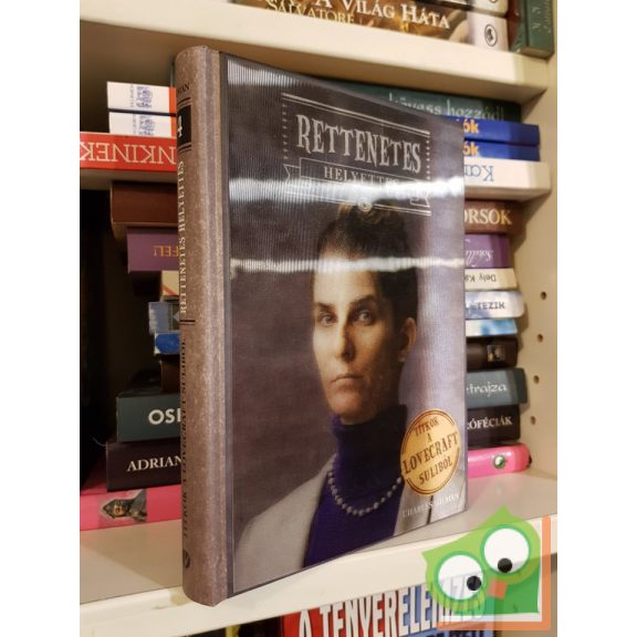Charles Gilman: Rettenetes helyettes  (Titkok a Lovecraft suliból 4.)