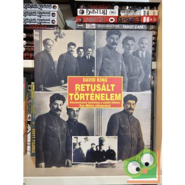 David King: Retusált történelem
