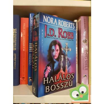 J. D. Robb: Halálos bosszú (Eve Dallas 6.)