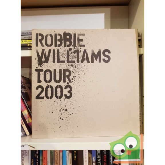 Robbie Williams Tour 2003