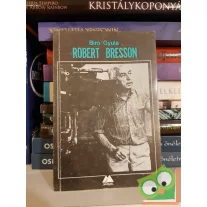 Bíró Gyula: Robert Bresson (Múzsák)