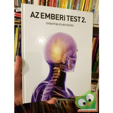   Róbert Zsófia (szerk.),  Láng László (szerk.): Az emberi test 2.