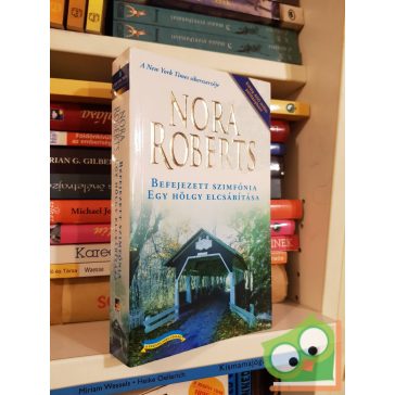   Nora Roberts: Befejezett szimfónia / Egy hölgy elcsábítása (A Stanislaski család 1-2.)