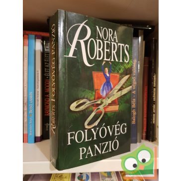 Nora Roberts: Folyóvég panzió