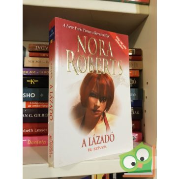 Nora Roberts: A lázadó (Ír szívek 3.)