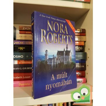 Nora Roberts: A múlt nyomában (Cordina 1.)