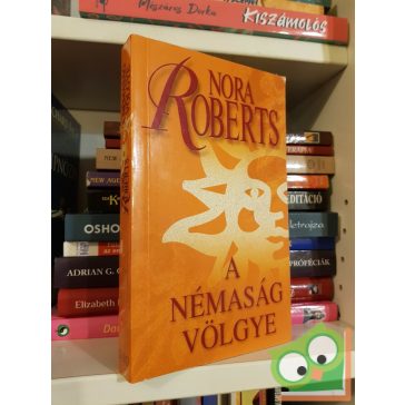   Nora Roberts: A némaság völgye (Kör-trilógia 3.) (ritka)