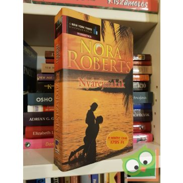   Nora Roberts: Nyáréjszakák (2 regény: Pengeélen, Fedezet nélkül)