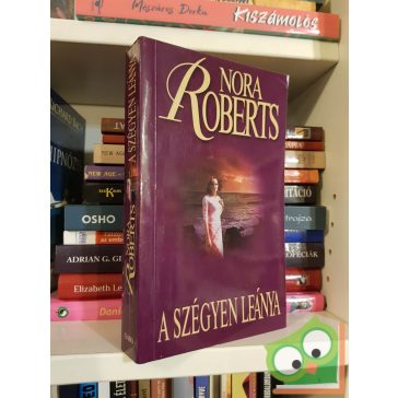 Nora Roberts: A szégyen leánya (Concannon-trilógia 3.)