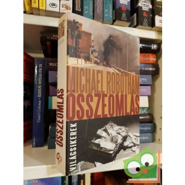   Michael Robotham: Összeomlás (Joseph O'Loughlin 5.)  (Világsikerek sorozat)