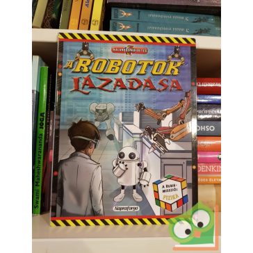   Clive Gifford: A robotok lázadása - A Rubik-misszió: fizika - Kalandos küldetés (Lapozgatós könyv gyerekeknek)