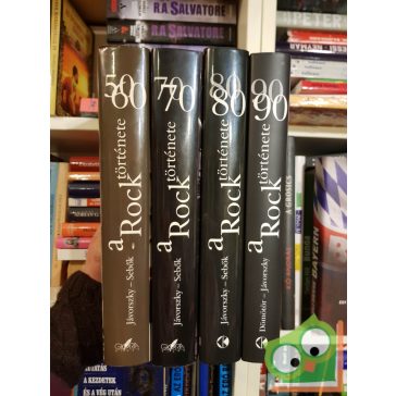  Jávorszky Béla Szilárd - Sebők János: A Rock története (négy kötet együtt) (ritka)
