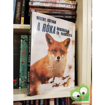 Heltay István: A róka ökológiája és vadászata (ritka)