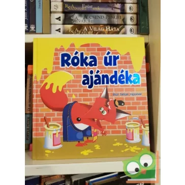 Szabó Zsolt: Róka úr ajándéka