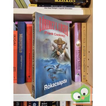 Lőrincz L. László (Frank Cockney): Rókacsapda
