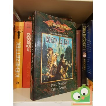  Mark Anthony - Ellen Porath: Rokon lelkek (Találkozások 1.) (Dragonlance)