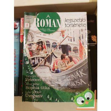 Romana legszebb történetei - Lagúnák városa 2015/19