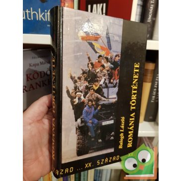 Balogh László Románia ​története (Ritka)