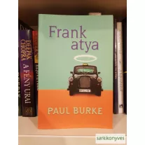 Paul Burke: Frank atya