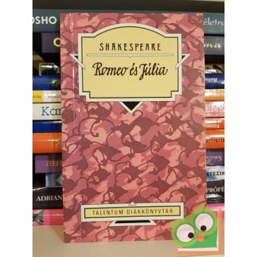William Shakespeare: Romeo és Júlia