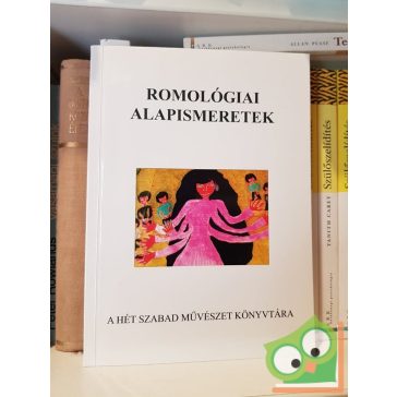 Várnagy Elemér (szerk.): Romológiai alapismeretek