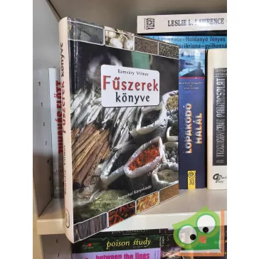 Romváry Vilmos: Fűszerek könyve