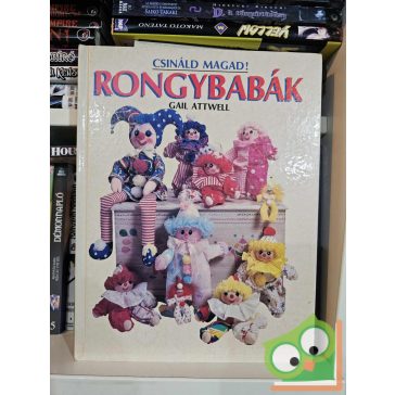 Gail Attwell: Rongybabák (Csináld magad!)