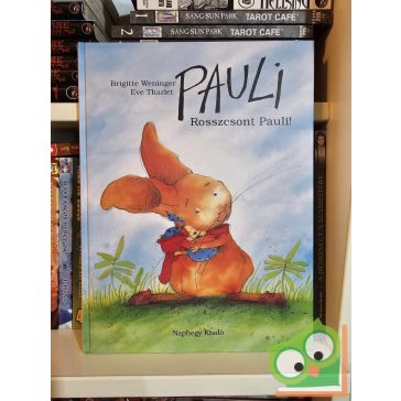 Brigitte Weninger: Rosszcsont Pauli! (nagyon ritka)