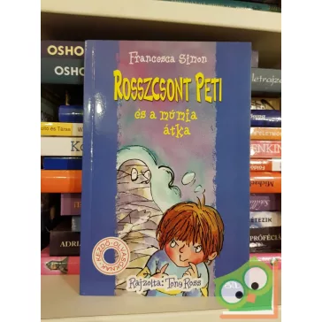   Francesca Simon: Rosszcsont Peti és a múmia átka (Rosszcsont Peti 7.)