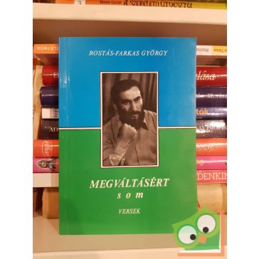 Rostás-Farkas György: Megváltásért