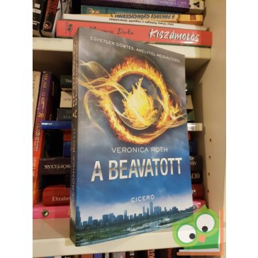 Veronica Roth: A beavatott (Divergent 1.) (ritka)