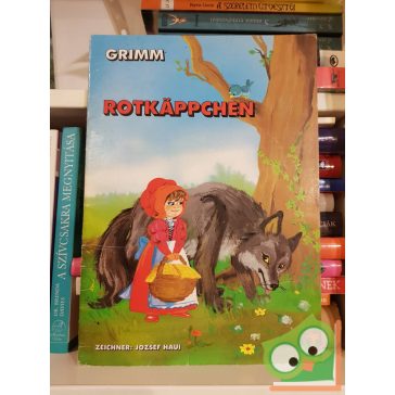 Grimm: Rotkäppchen (Zeichner: József Haui)