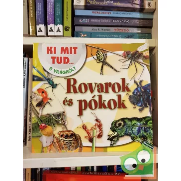 Ki mit tud... a világról? Rovarok és pókok