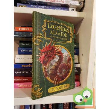   J.K. Rowling: Legendás állatok és megfigyelésük (Harry Potter)