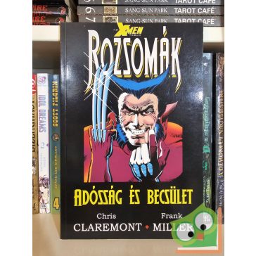  Chris Claremont,  Frank Miller: Rozsomák: Adósság és becsület