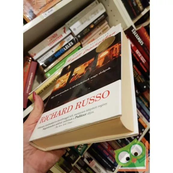 Richard Russo: A múlt fogságában