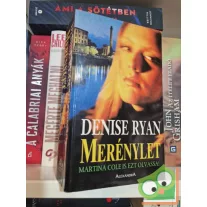 Denise Ryan: Merénylet