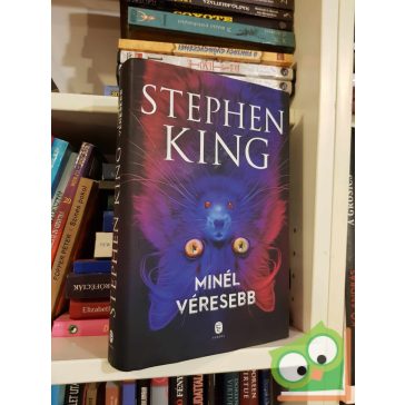 Stephen King: Minél véresebb