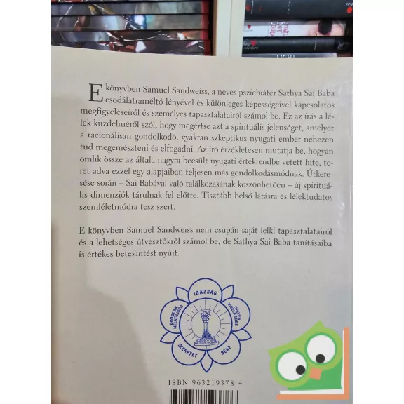 Dr. Samuel H. Sandweiss: Sai Baba - a Szent és a pszichiáter (ritka)