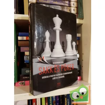 Wiedermann Helga: Sakk és póker