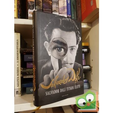 Salvador Dalí: Salvador Dalí titkos élete