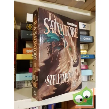   R. A. Salvatore: A szellemkirály (Átmenetek 3.) (Drizzt legendája 19.)